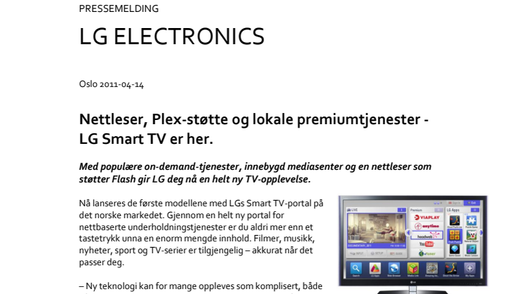 Nettleser, Plex-støtte og lokale premiumtjenester - LG Smart TV er her.