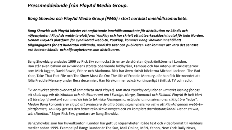 Bang Showbiz och PlayAd Media Group (PMG) i stort nordiskt innehållssamarbete.