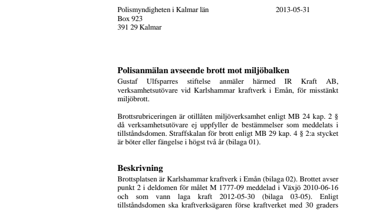 Polisanmälan av Ulfsparres Stiftelse 2013-05-31