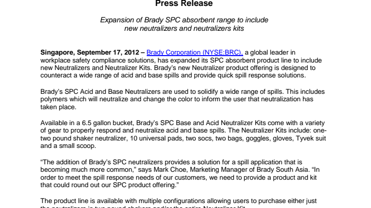Expansion of Brady SPC absorbent range to include  new neutralizers and neutralizers kits