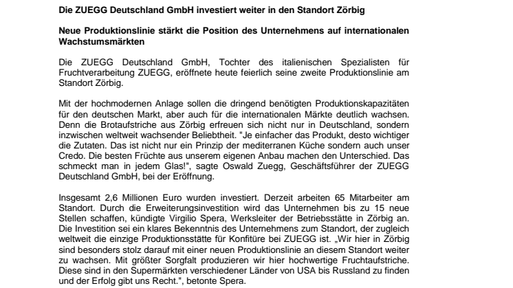 Die ZUEGG Deutschland GmbH investiert weiter in den Standort Zörbig