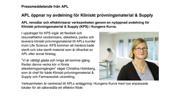 APL öppnar ny avdelning för Kliniskt prövningsmaterial & Supply