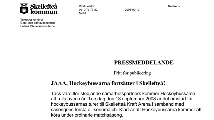 JAAA, Hockeybussarna fortsätter i Skellefteå! 