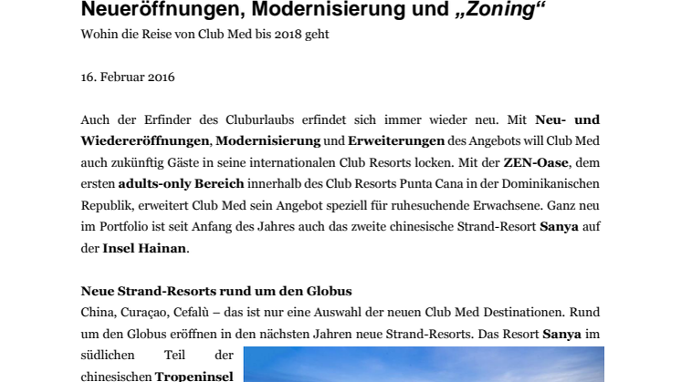 Neueröffnungen, Modernisierung und „Zoning“ - Wohin die Reise von Club Med bis 2018 geht