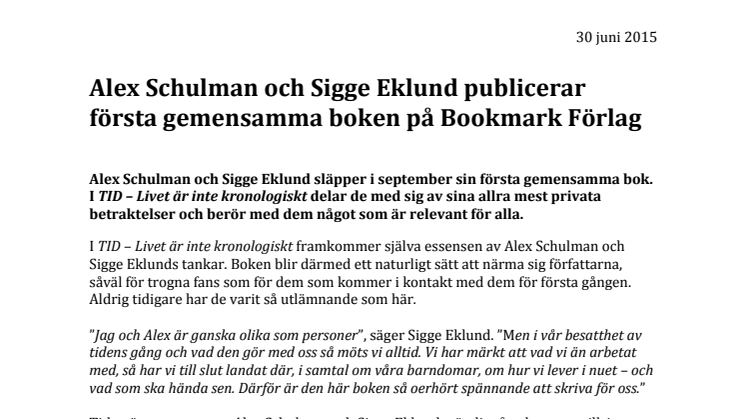 ​Alex Schulman och Sigge Eklund publicerar första gemensamma boken på Bookmark Förlag