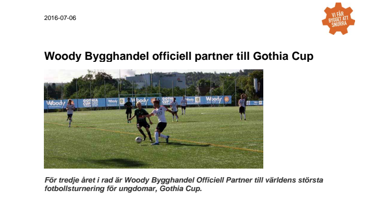 Woody Bygghandel officiell partner till Gothia Cup