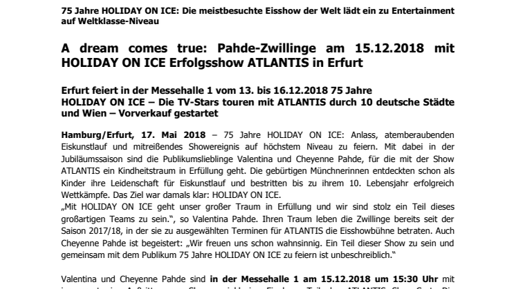 A dream comes true: Pahde-Zwillinge am 15.12.2018 mit HOLIDAY ON ICE Erfolgsshow ATLANTIS in Erfurt 