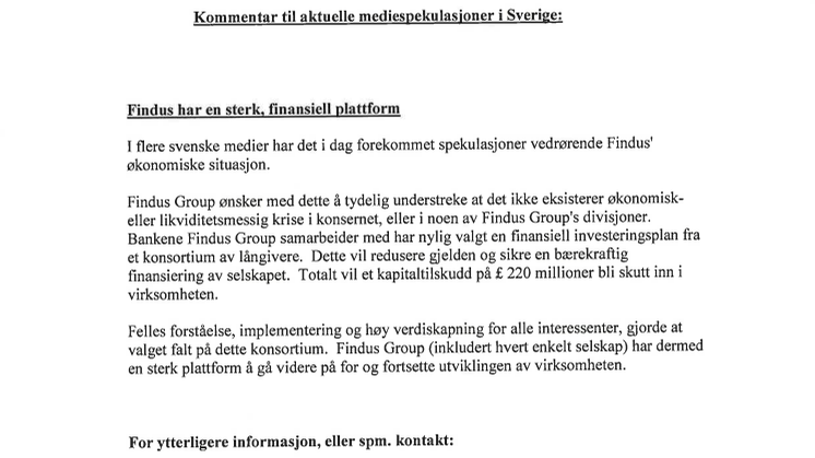 Kommentar til aktuelle mediespekulasjoner i Sverige: Findus har en sterk, finansiell plattform