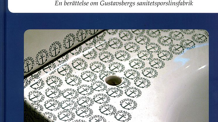 Ny bok: Muggar och ställ. En berättelse om Gustavsbergs sanitetsporslinsfabrik