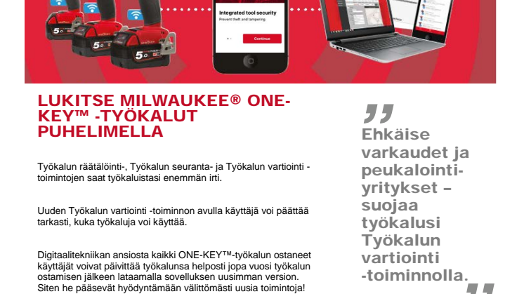 LUKITSE MILWAUKEE® ONE-KEY™ -TYÖKALUT PUHELIMELLA