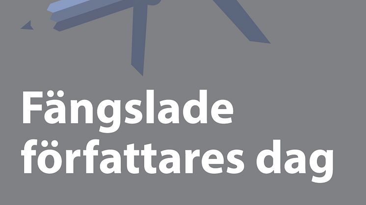 Internationell författarscen: Fängslade författares dag