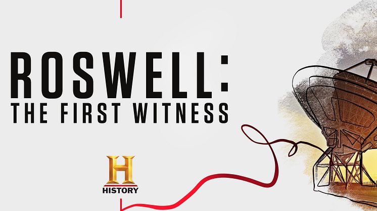 Roswell The First Witness_HISTORY