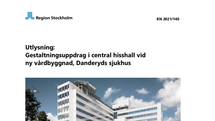 Utlysning Gestaltningsuppdrag i central hisshall vid ny vårdbyggnad-Danderyds sjukhus.pdf