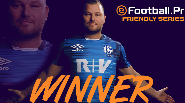 FC Schalke 04’s GOOOL wins the eFootball.Pro Friendly Series