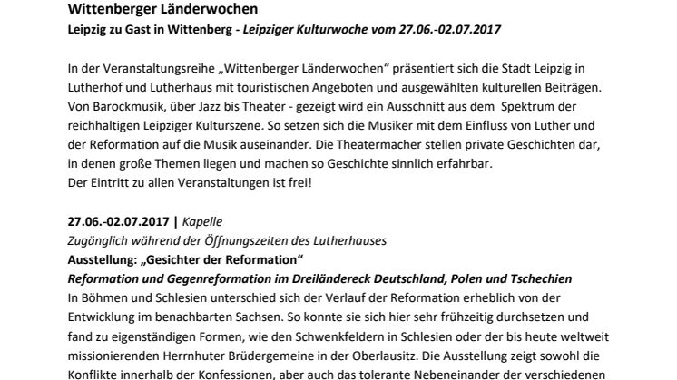 Wittenberger Länderwochen Leipzig zu Gast in Wittenberg - Leipziger Kulturwoche vom 27.06.-02.07.2017