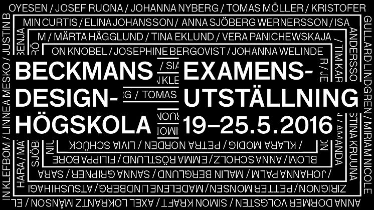 Beckmans Designhögskolas examensutställning 2016 