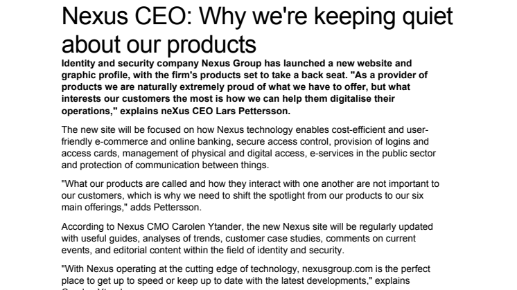 Nexus CEO: Why we're keeping quiet about our products