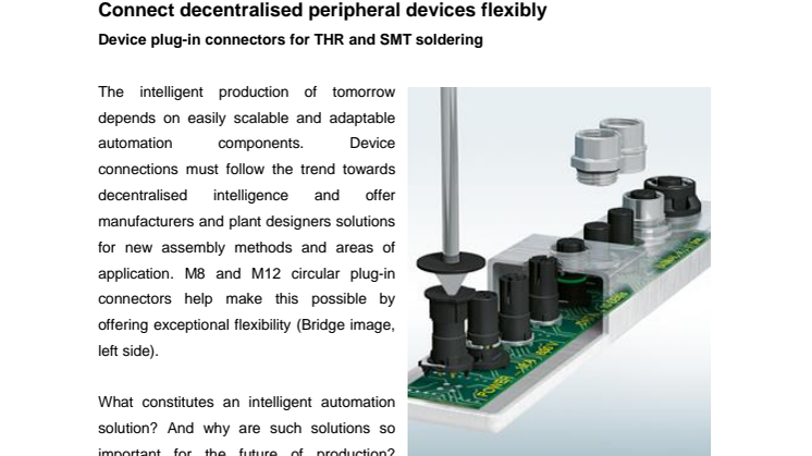Connect decentralised peripheral devices flexibly