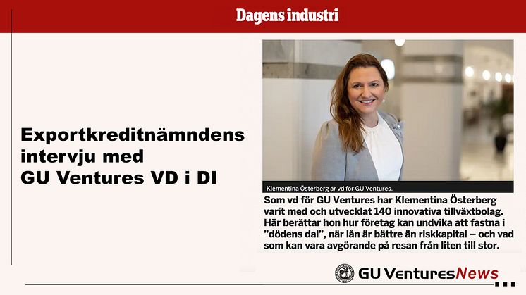 Läs Exportkreditnämndens intervju i DI med GU Ventures VD