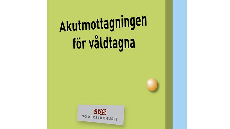 Södersjukhusets akutmottagning för alla våldtagna öppnar 15 oktober 