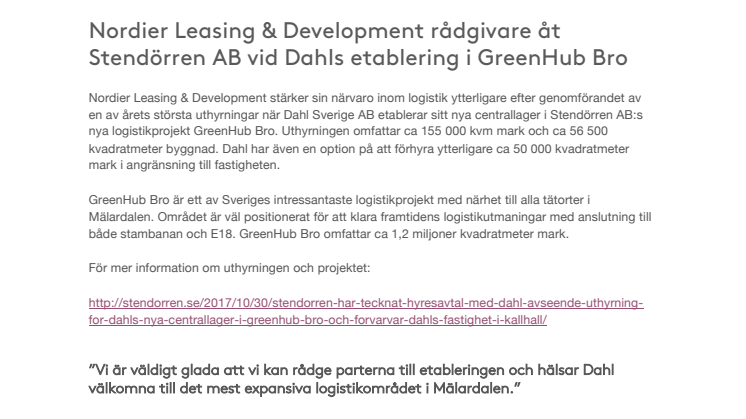 Nordier Leasing & Development rådgivare åt Stendörren AB vid Dahls etablering i GreenHub Bro