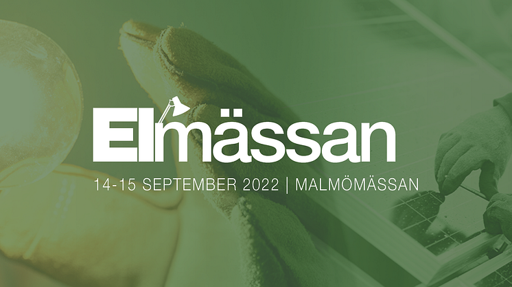 Elmässan Syd 14-15 september på Malmömässan