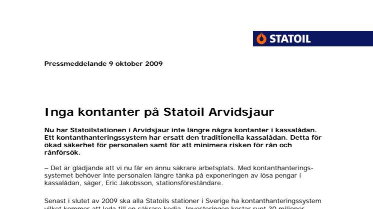 Inga kontanter på Statoil Arvidsjaur