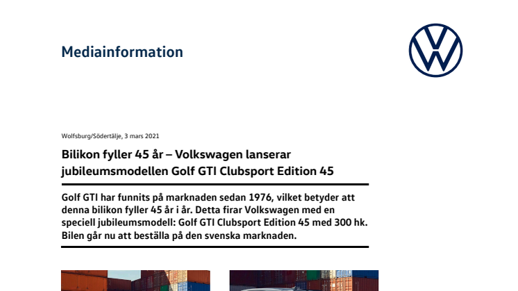 Bilikon fyller 45 år – Volkswagen lanserar jubileumsmodellen Golf GTI Clubsport Edition 45