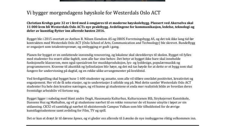 Vi bygger morgendagens høyskole for Westerdals Oslo ACT