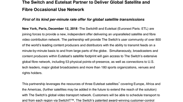 The Switch and Eutelsat Partner to Deliver Global Satellite and Fibre Occasional Use Network