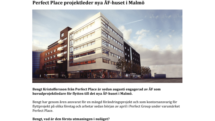 Perfect Place projektleder nya ÅF-huset i Malmö 