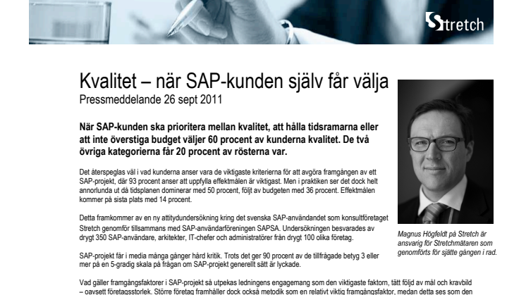 Kvalitet – när SAP-kunden själv får välja