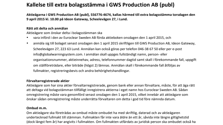 Kallelse till extra bolagsstämma i GWS Production AB (publ)