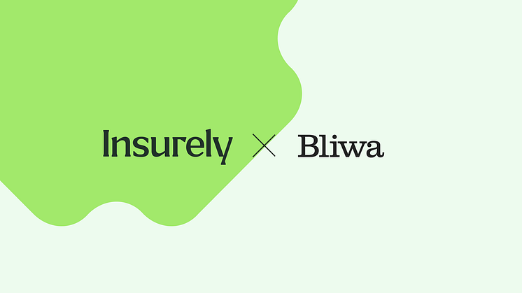 Insurely och Bliwa inleder samarbete och lanserar Behovsguiden för en mer personlig och behovsanpassad försäkringsupplevelse