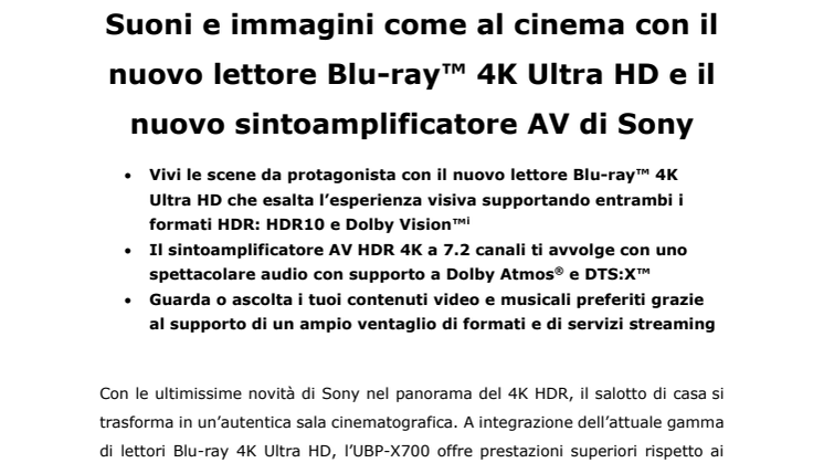 Suoni e immagini come al cinema con il nuovo lettore Blu-ray™ 4K Ultra HD e il nuovo sintoamplificatore AV di Sony
