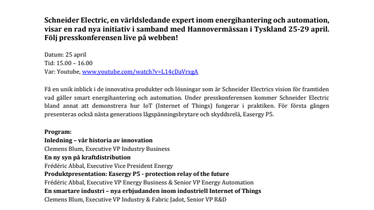 Internet of things demonstreras vid Schneider Electrics presskonferens på Hannovermässan