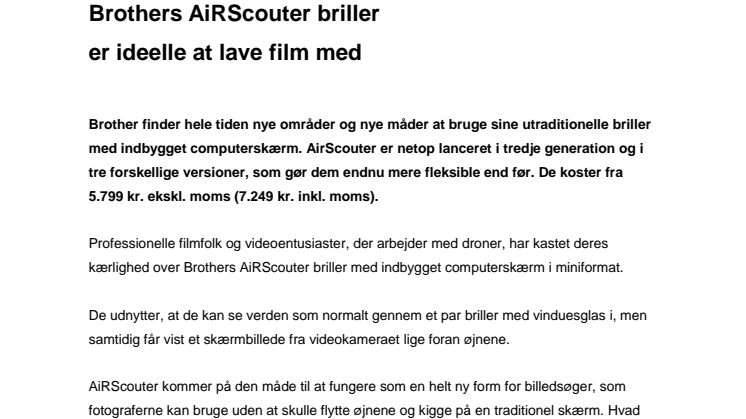 Brothers AiRScouter briller er ideelle at lave film med