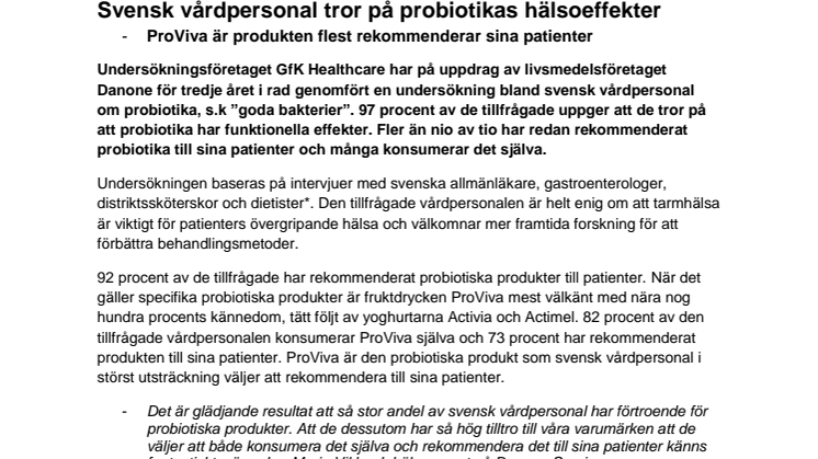 Svensk vårdpersonal tror på probiotikas hälsoeffekter - ProViva är produkten flest rekommenderar sina patienter
