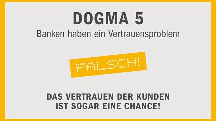 „Digitale Revolution im Retail-Banking“ – Dogma 5: Banken haben ein Vertrauensproblem