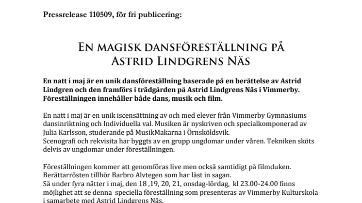 En magisk dansföreställning på Astrid Lindgrens Näs