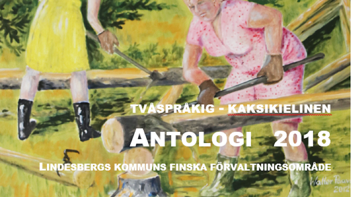 ​”Finska berättelser från Bergslagen” - ny antologi släpps på sverigefinsk kulturvecka i Lindesberg