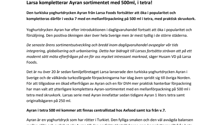 Larsa kompletterar Ayran sortimentet med 500ml, i tetra! 