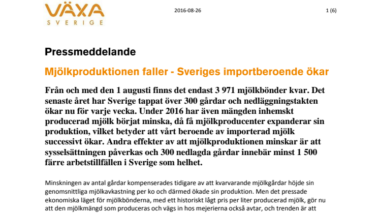 Mjölkproduktionen faller - Sveriges importberoende ökar 