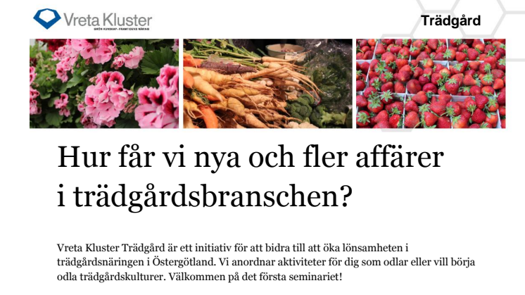 Påminnelse: Hur får vi nya och fler affärer i trädgårdsbranschen?