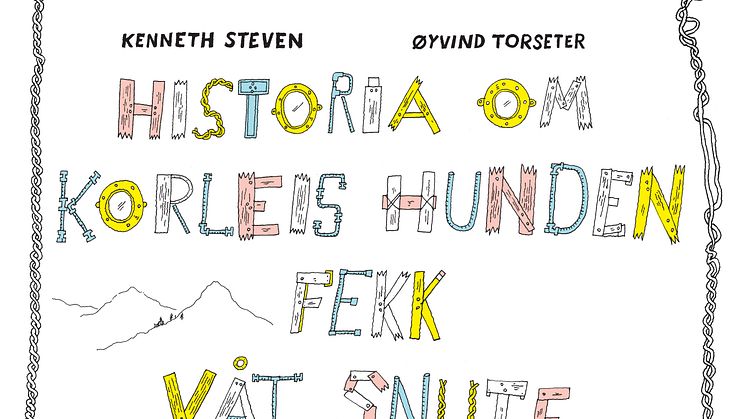 Historia om korleis hunden fekk våt snute