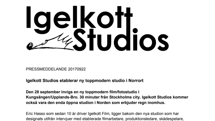 Igelkott Studios etablerar ny toppmodern studio i Norrort