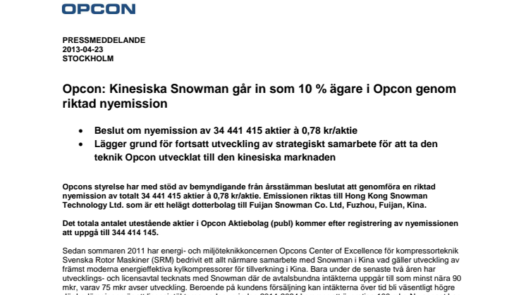 Opcon: Kinesiska Snowman går in som 10 % ägare i Opcon genom riktad nyemission