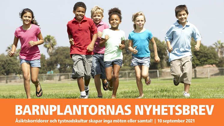 BARNPLANTORNAS NYHETSBREV september 2021