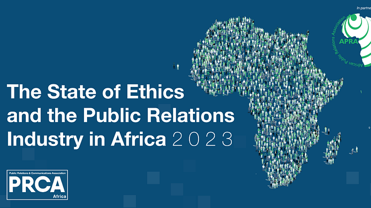 Ethical standards remain crucial for the African PR industry new report finds