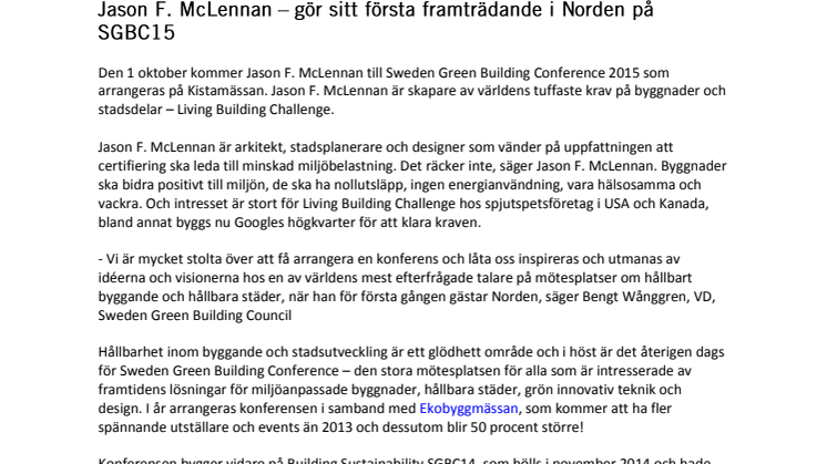 Jason F. McLennan – gör sitt första framträdande i Norden på SGBC15